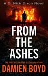 From The Ashes - Damien Boyd - 9781662507373