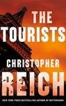The Tourists - Christopher Reich - 9781662516566