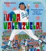 ¡Viva Valenzuela! - Nathalie Alonso ; John Parra - 9781662680274
