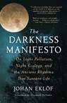 Darkness Manifesto - Johan Eklof - 9781668000908