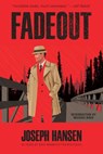 Fadeout - Joseph Hansen - 9781681990484