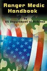 Ranger Medic Handbook - U S Department of Defense - 9781684113460
