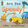 Are You Speedy? - Tim Button - 9781685555528