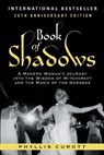Curott, P: Book of Shadows - Phyllis Curott - 9781733525800