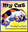 My Cat - Carol Smith - 9781734561913