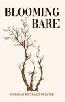Blooming Bare - Morgan Richard Olivier - 9781735990644