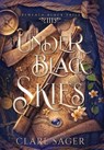 Under Black Skies - Clare Sager - 9781739804442