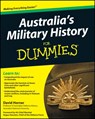 Australia's Military History For Dummies - David Horner - 9781742169835