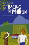 Racing the Moon - Michelle Morgan - 9781743316351