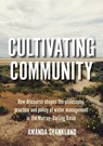 Cultivating Community - Amanda Shankland - 9781743329771
