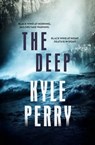 The Deep - Kyle Perry - 9781760895723