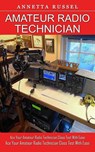 Amateur Radio Technician - Annetta Russel - 9781774859100