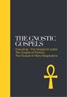 The Gnostic Gospels – Sacred Texts - Alan Jacobs ; Vrej Nersessian - 9781780289700