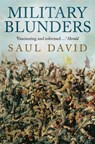 Military Blunders - Saul David - 9781780334936