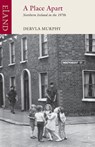 A Place Apart - Dervla Murphy - 9781780600116
