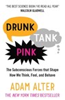Drunk Tank Pink - Adam Alter - 9781780742656