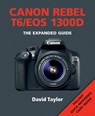 Canon Rebel T6/EOS 1300D - David Taylor - 9781781452820