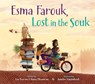 Esma Farouk, Lost in the Souk - Lisa Boersen ; Hasna Elbaamrani - 9781782508854