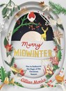 Merry Midwinter - Gillian Monks - 9781783527076