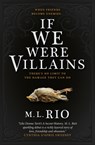 If We Were Villains: The Sensational TikTok Book Club pick - M. L. Rio - 9781785656477
