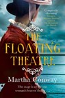 The Floating Theatre - Martha Conway - 9781785762840