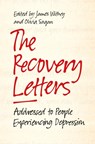 The Recovery Letters - Olivia Sagan ; James Withey - 9781785921834