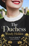 The Duchess - Wendy Holden - 9781787396241