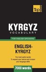 Kyrgyz vocabulary for English speakers - 7000 words - Andrey Taranov - 9781787670105