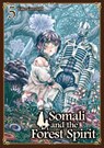 Somali and the Forest Spirit Vol. 5 - Yako Gureishi - 9781787743663