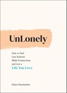 UnLonely - Claire Elizabeth Chamberlain - 9781787837836