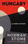 Hungary - Norman (Professor) Stone - 9781788160513