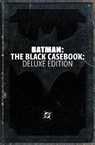 Batman: Black Casebook: Deluxe Edition - Bill Finger ; Edmond Hamilton - 9781799509424