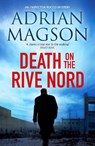 Death on the Rive Nord - Adrian Magson - 9781800323278
