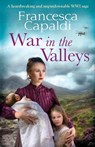 War in the Valleys - Francesca Capaldi - 9781800323582