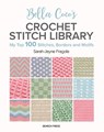 Bella Coco's Crochet Stitch Library - Sarah-Jayne Fragola - 9781800922198