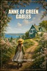 Anne of Green Gables - L.M. Montgomery - 9781802202021