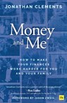 Money and Me - Jonathan Clements - 9781804093757