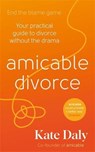 amicable divorce - Kate Daly - 9781805226116