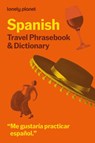 Lonely Planet Spanish Travel Phrasebook & Dictionary - Lonely Planet - 9781806531301