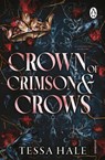 Crown of Crimson and Crows - Tessa Hale - 9781807830519