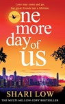 One More Day of Us - Shari Low - 9781835184790
