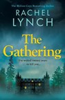 The Gathering - Rachel Lynch - 9781837006755