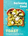 Seriously Good Toast - Emily Kydd - 9781837831616