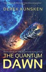 The Quantum Dawn - Derek Kunsken - 9781837862207