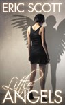 Little Angels - Eric Scott - 9781837910847