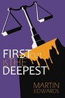 First Cut is the Deepest - Martin Edwards - 9781837912902