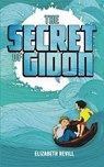 The Secret of Gidon - Elizabeth Revill - 9781837914067
