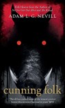 Cunning Folk - Adam Nevill - 9781838378950