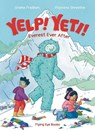 Yelp! Yeti! Everest Ever After - Sneha Pradhan - 9781838742768