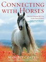 Connecting with Horses - Margrit Coates - 9781846040856